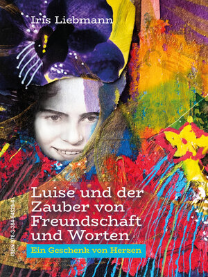 cover image of Luise und der Zauber von Freundschaft und Worten